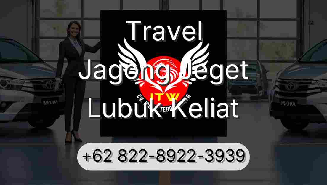 Travel Jagong Jeget Lubuk Keliat