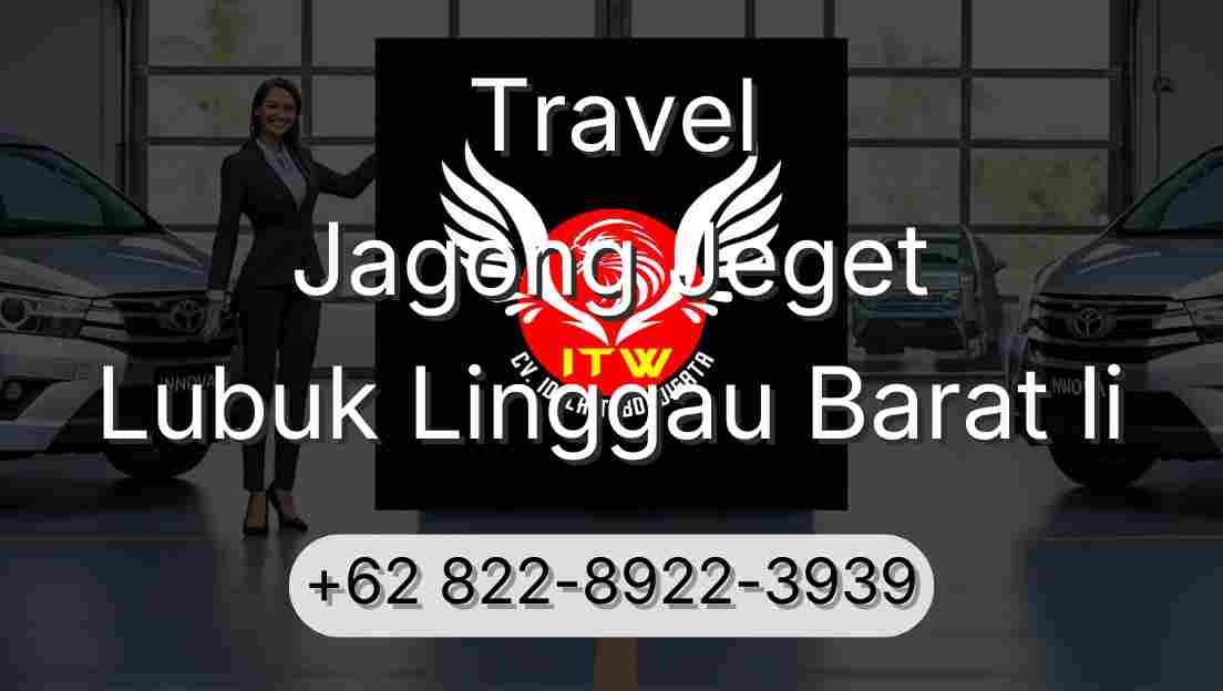 Travel Jagong Jeget Lubuk Linggau Barat Ii