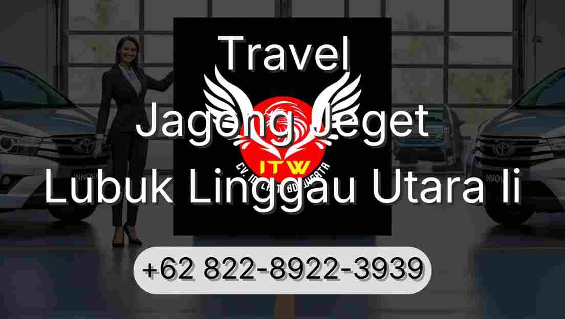 Travel Jagong Jeget Lubuk Linggau Utara Ii