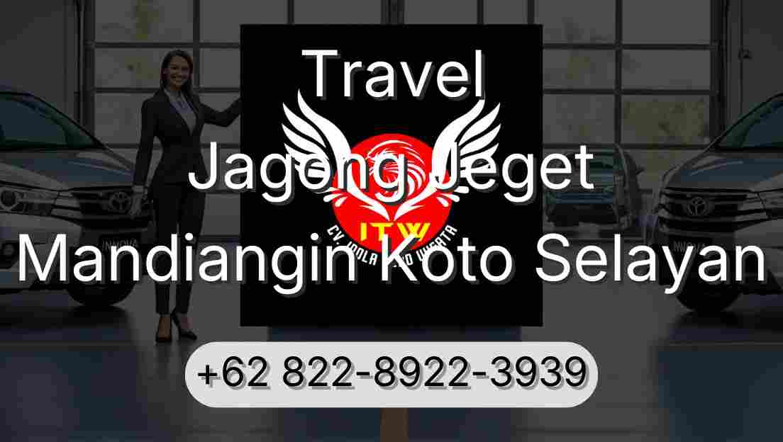 Travel Jagong Jeget Mandiangin Koto Selayan