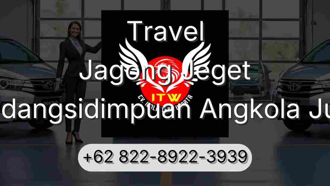 Travel Jagong Jeget Padangsidimpuan Angkola Julu