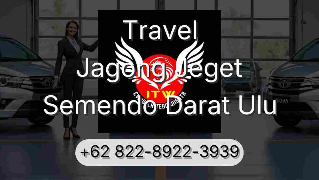 Travel Jagong Jeget Semendo Darat Ulu