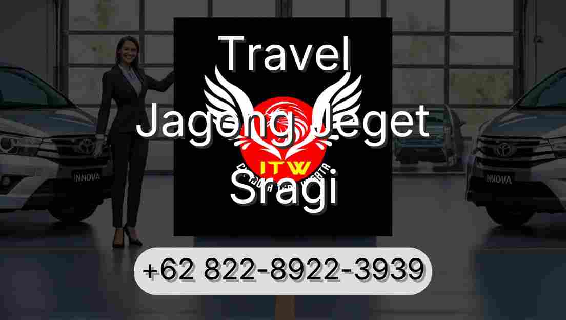 Travel Jagong Jeget Sragi