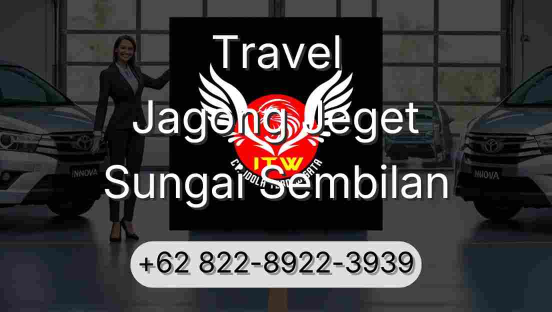 Travel Jagong Jeget Sungai Sembilan