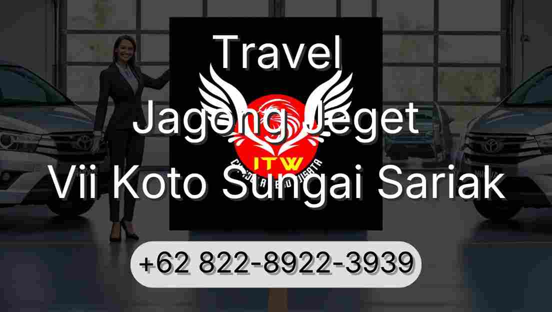 Travel Jagong Jeget Vii Koto Sungai Sariak