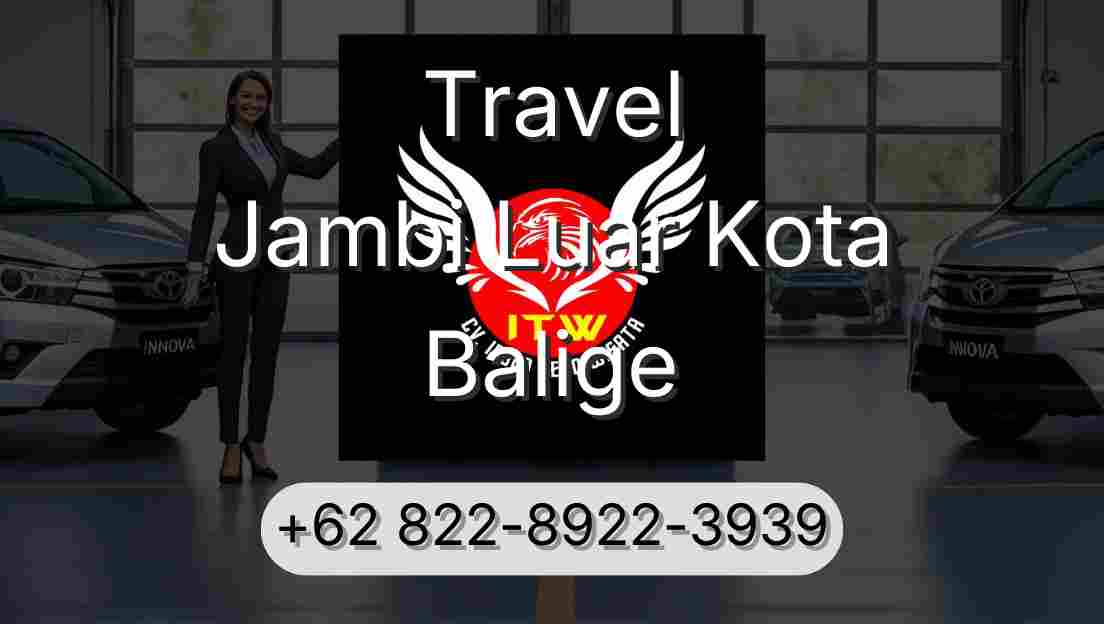 Travel Jambi Luar Kota Balige
