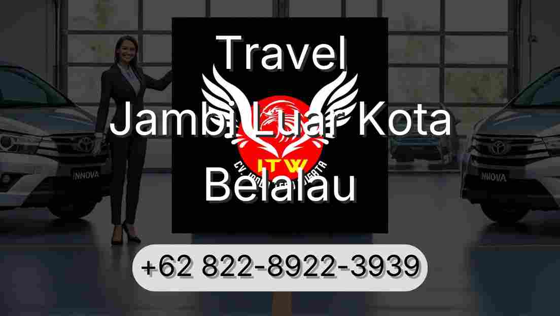 Travel Jambi Luar Kota Belalau