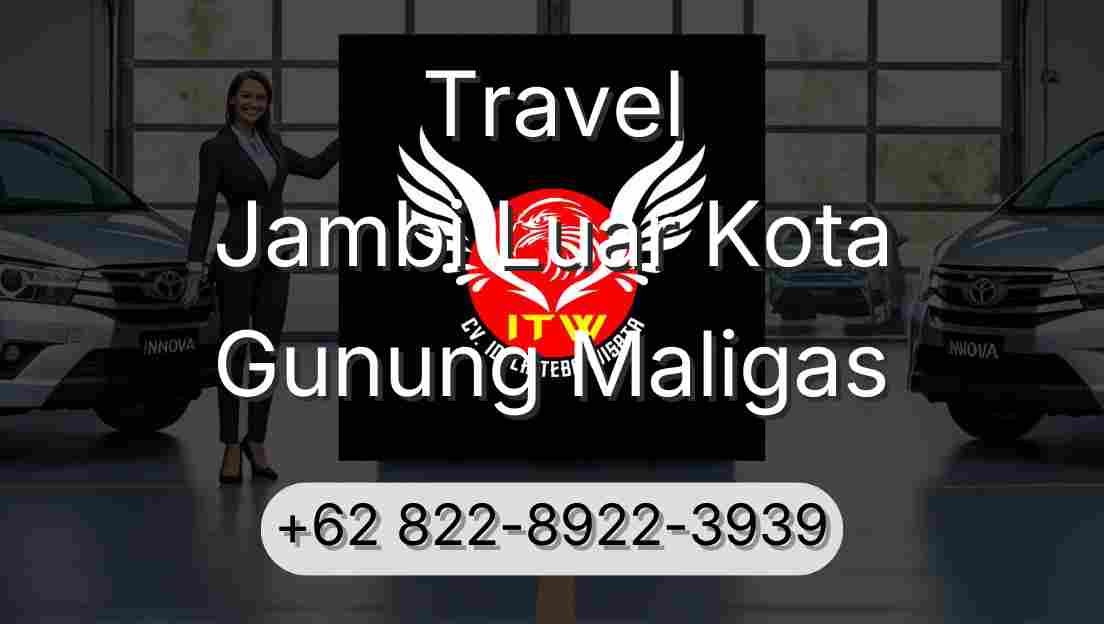 Travel Jambi Luar Kota Gunung Maligas