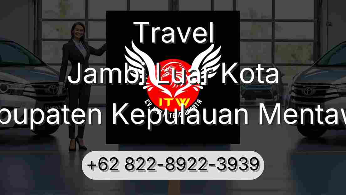 Travel Jambi Luar Kota Kabupaten Kepulauan Mentawai