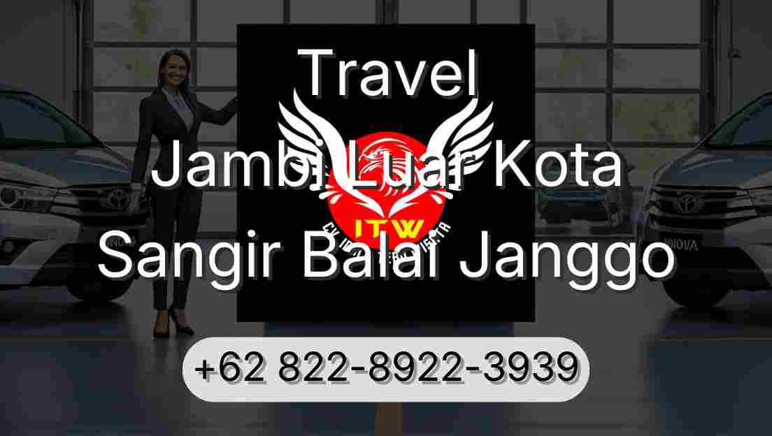 Travel Jambi Luar Kota Sangir Balai Janggo