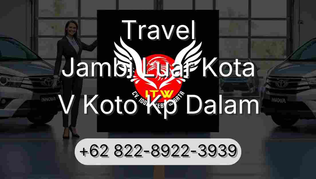Travel Jambi Luar Kota V Koto Kp Dalam