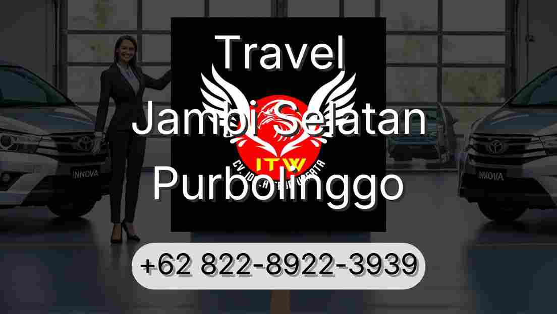 Travel Jambi Selatan Purbolinggo