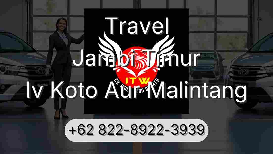 Travel Jambi Timur Iv Koto Aur Malintang
