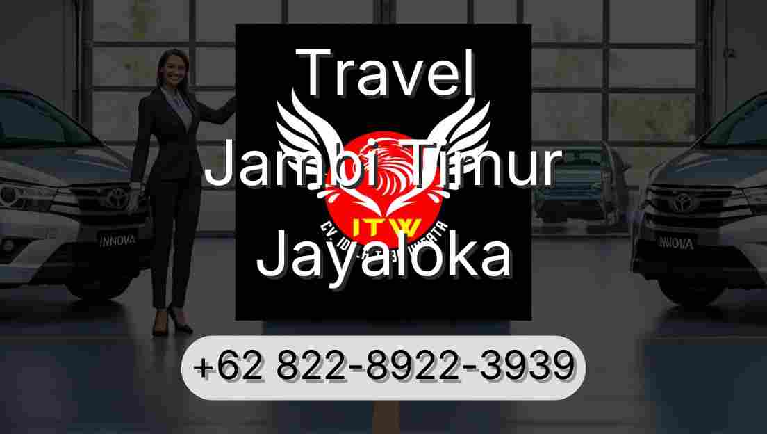 Travel Jambi Timur Jayaloka