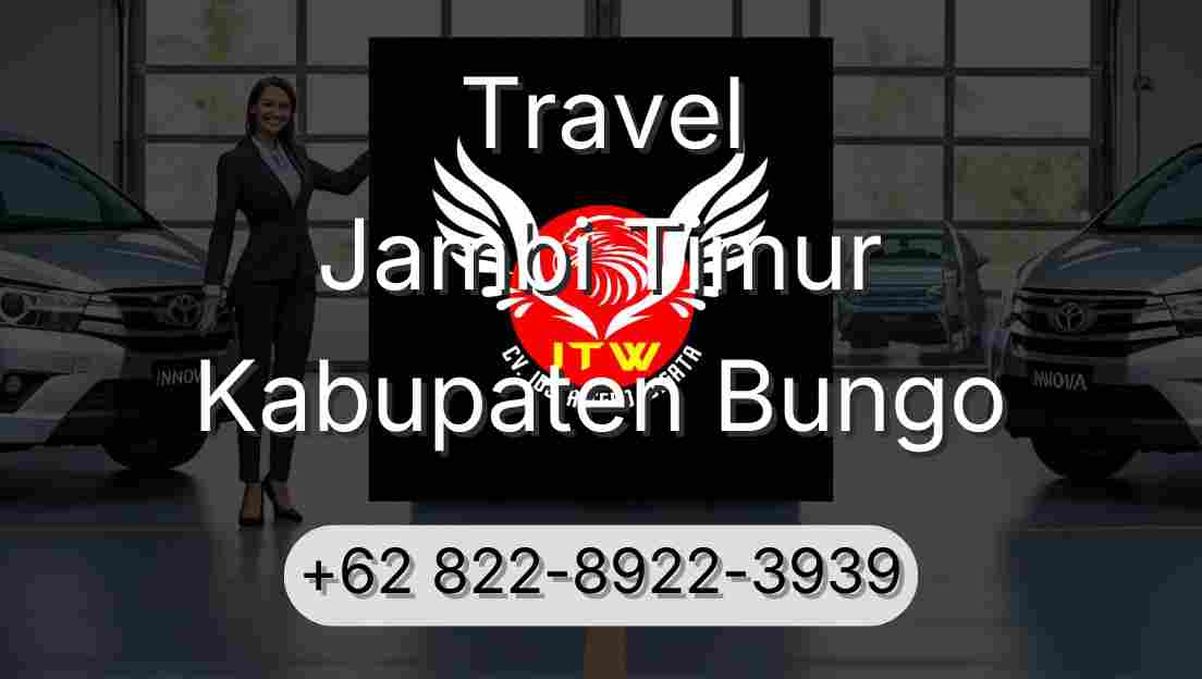 Travel Jambi Timur Kabupaten Bungo