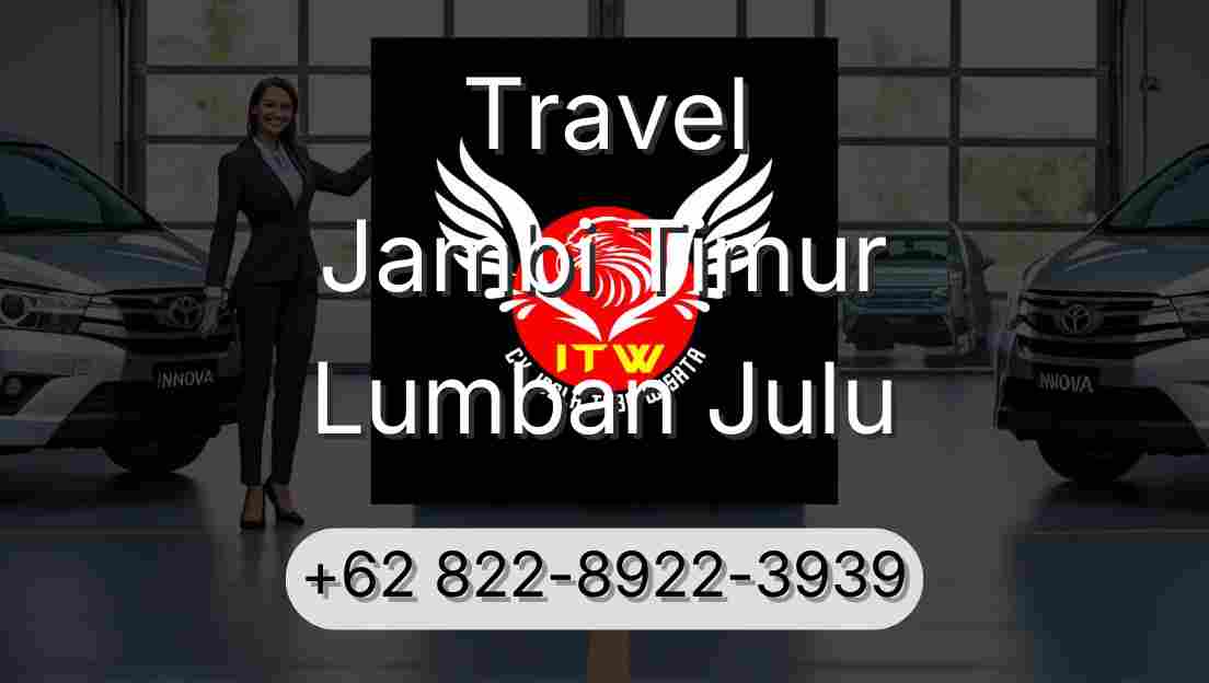 Travel Jambi Timur Lumban Julu