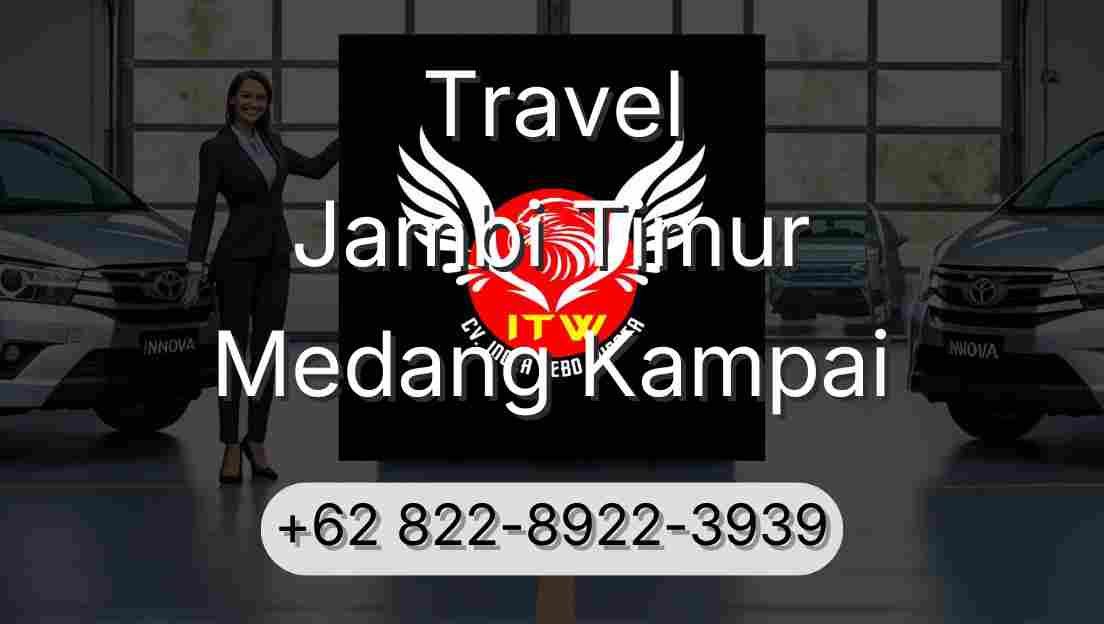 Travel Jambi Timur Medang Kampai