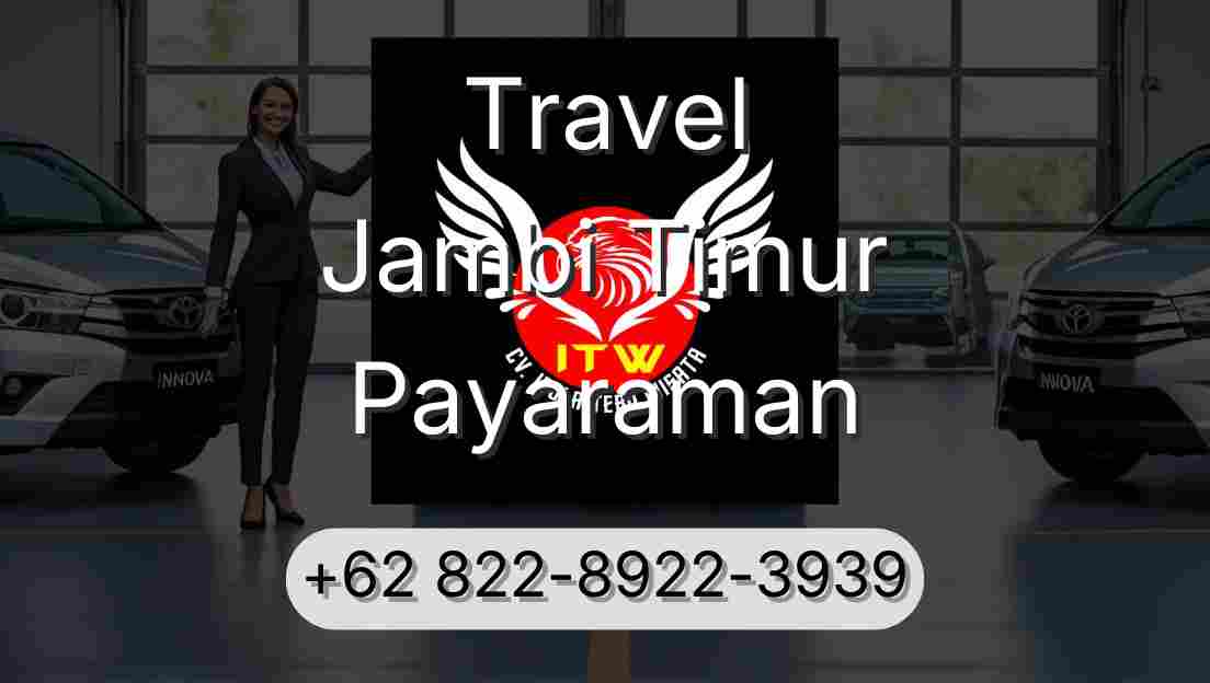 Travel Jambi Timur Payaraman
