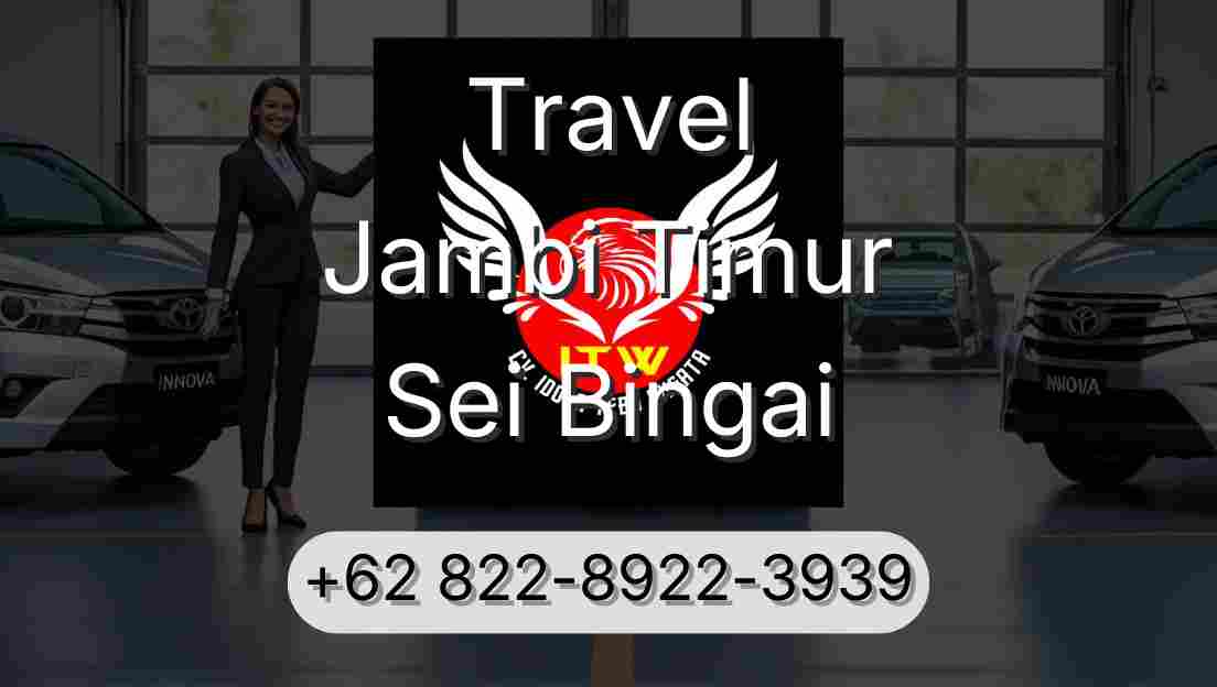 Travel Jambi Timur Sei Bingai