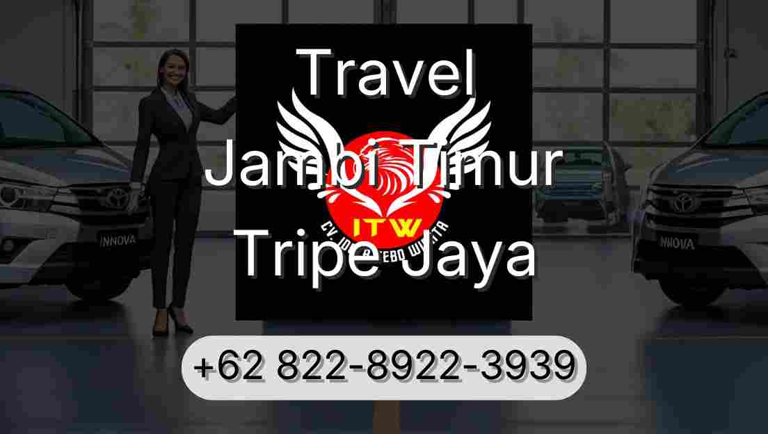 Travel Jambi Timur Tripe Jaya