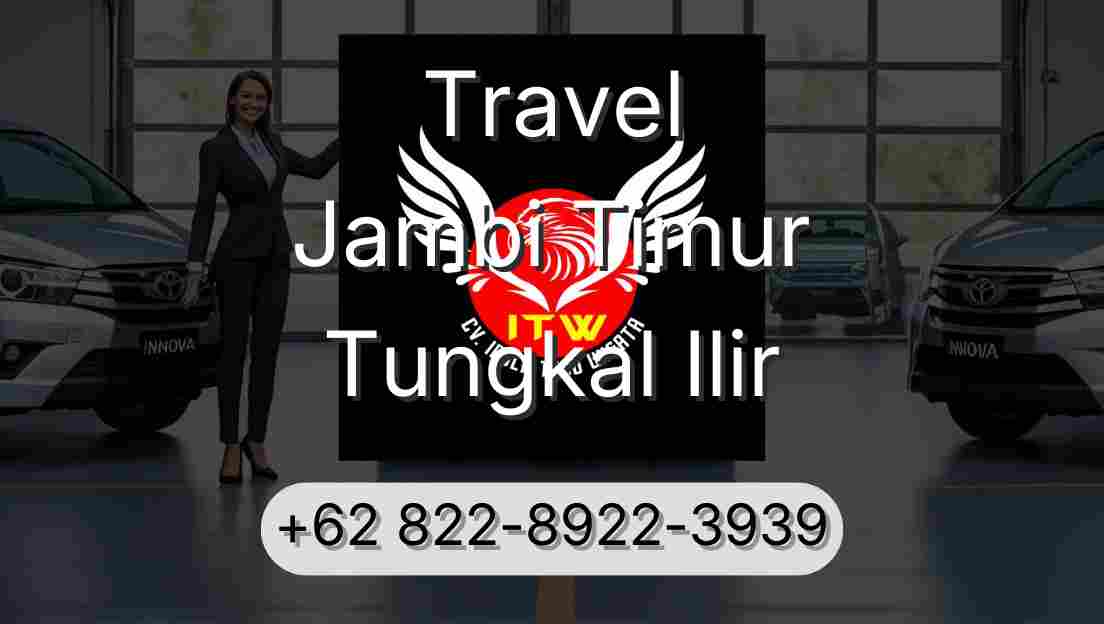 Travel Jambi Timur Tungkal Ilir