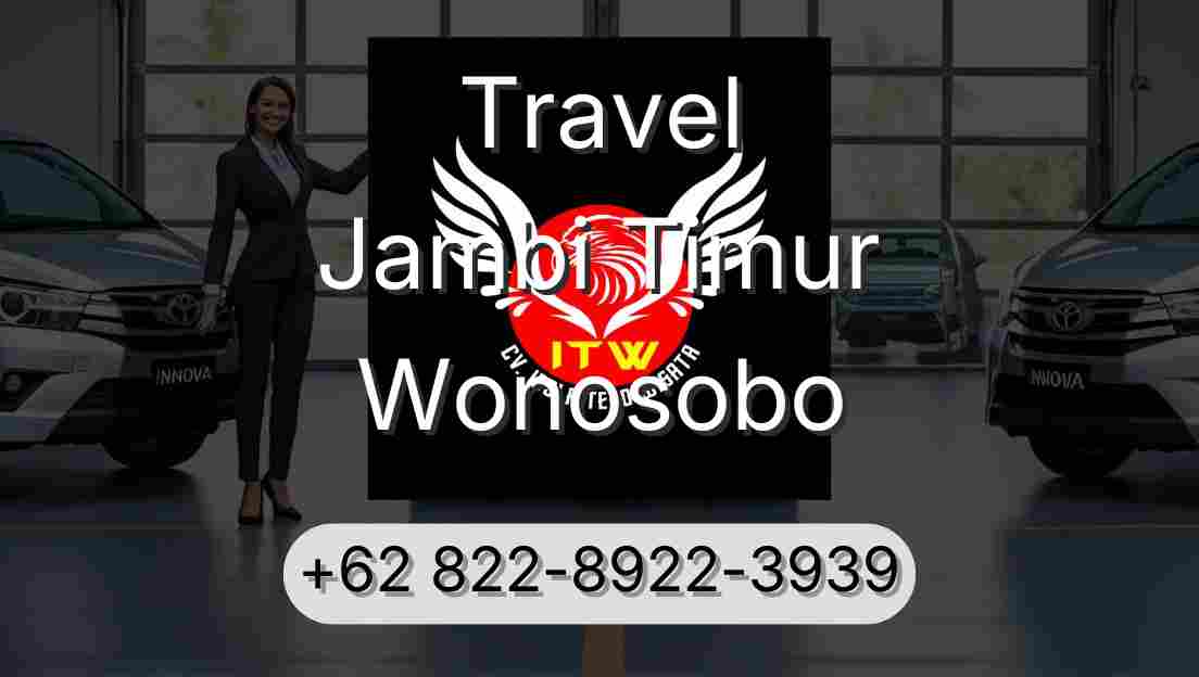 Travel Jambi Timur Wonosobo