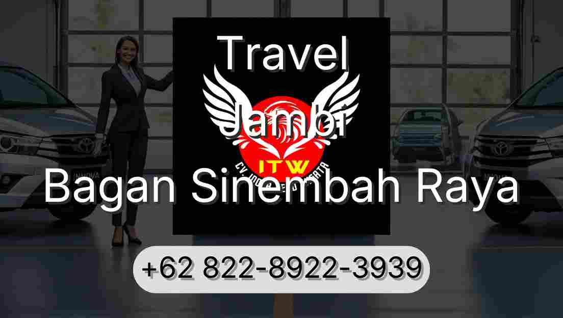 Travel Jambi Bagan Sinembah Raya