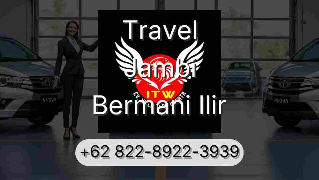Travel Jambi Bermani Ilir