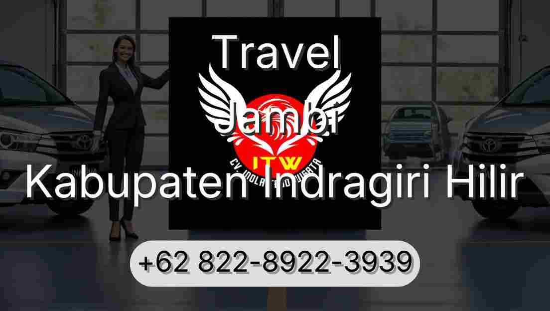 Travel Jambi Kabupaten Indragiri Hilir