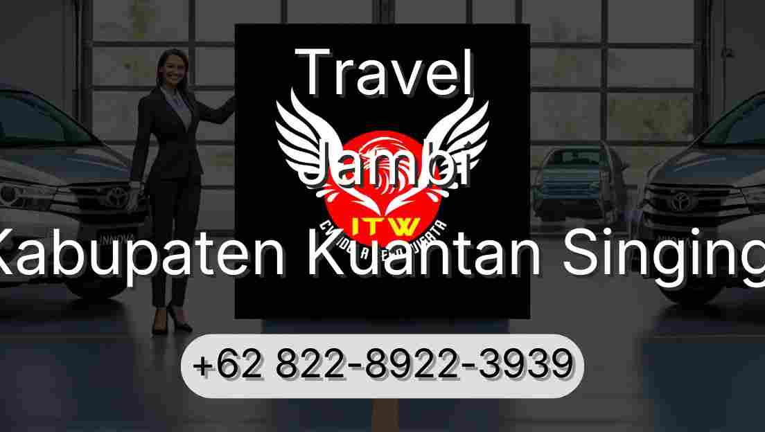 Travel Jambi Kabupaten Kuantan Singingi