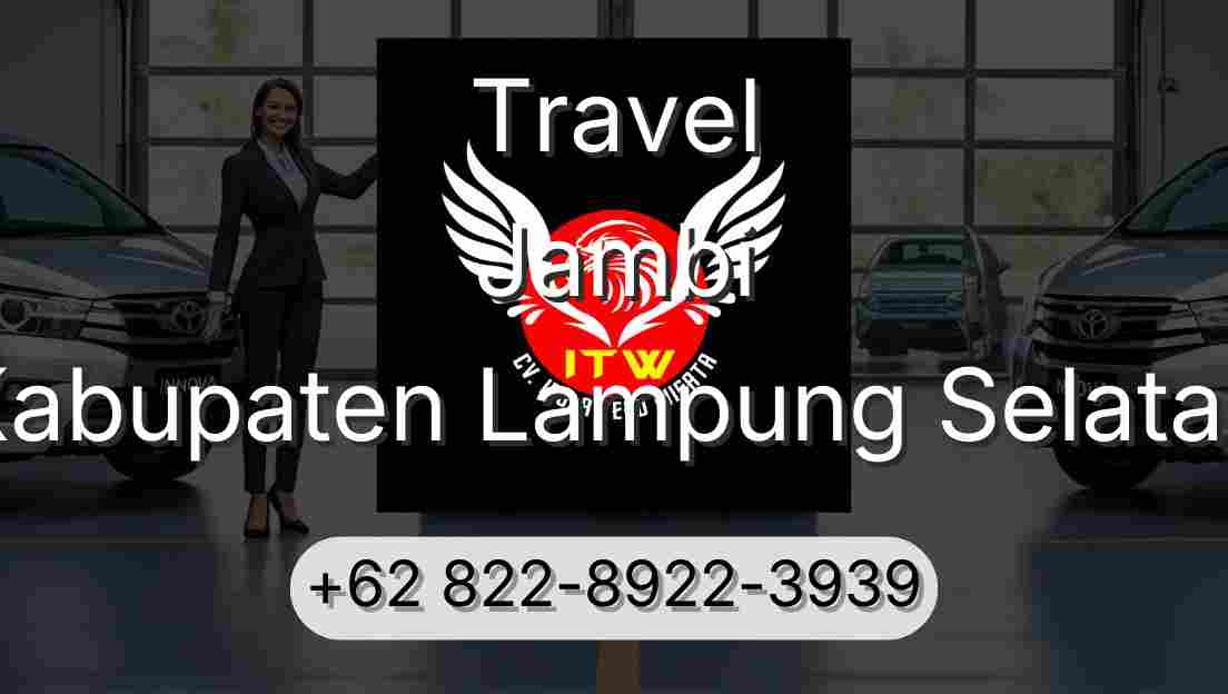 Travel Jambi Kabupaten Lampung Selatan