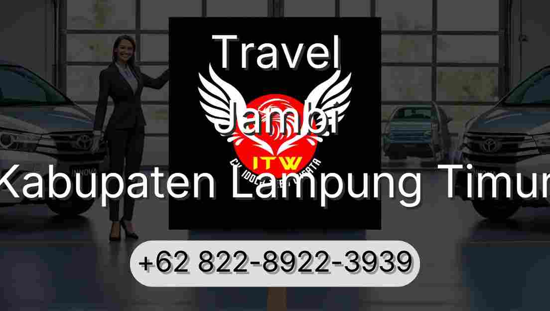 Travel Jambi Kabupaten Lampung Timur