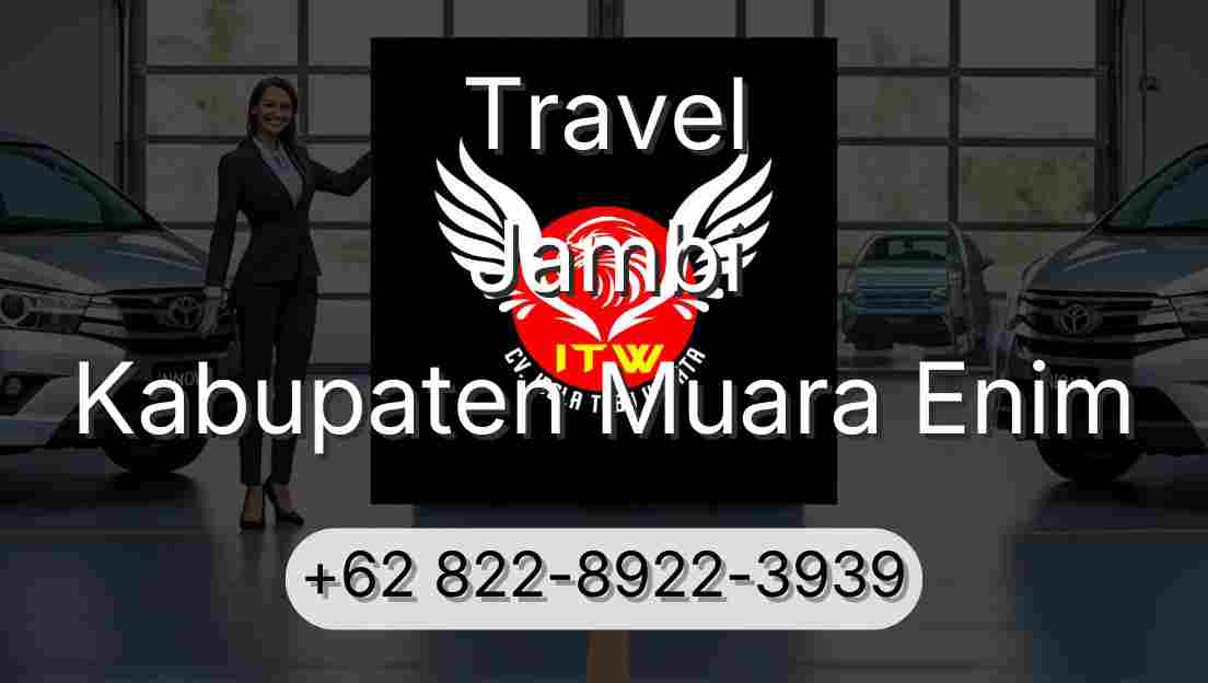 Travel Jambi Kabupaten Muara Enim