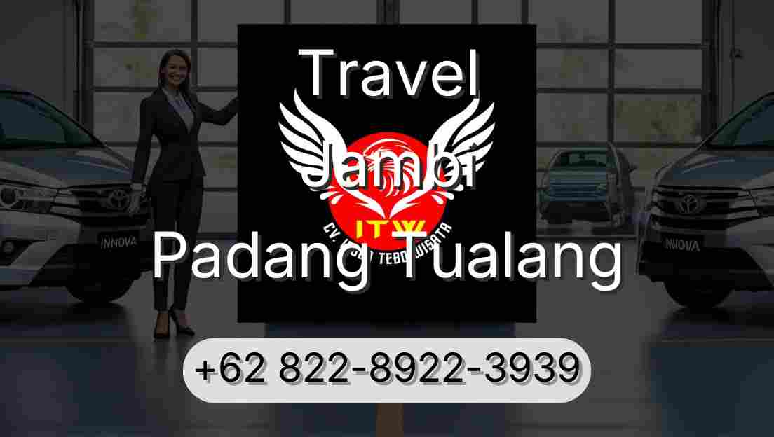 Travel Jambi Padang Tualang