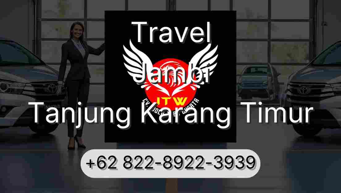 Travel Jambi Tanjung Karang Timur
