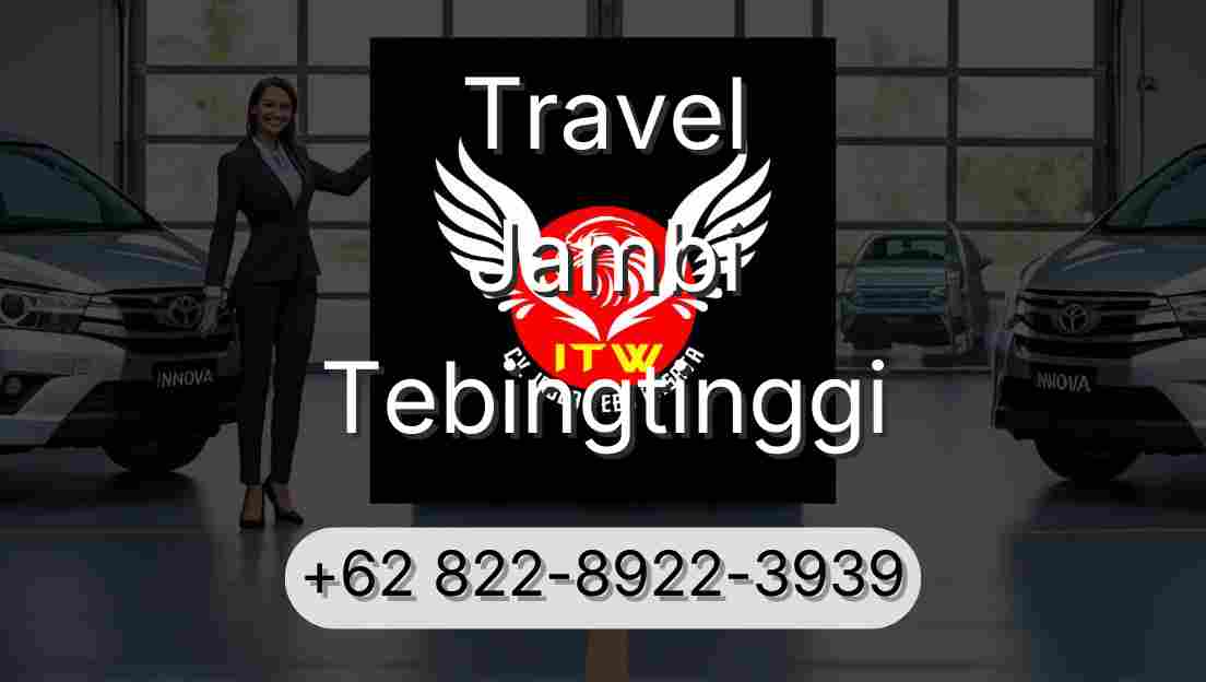 Travel Jambi Tebingtinggi
