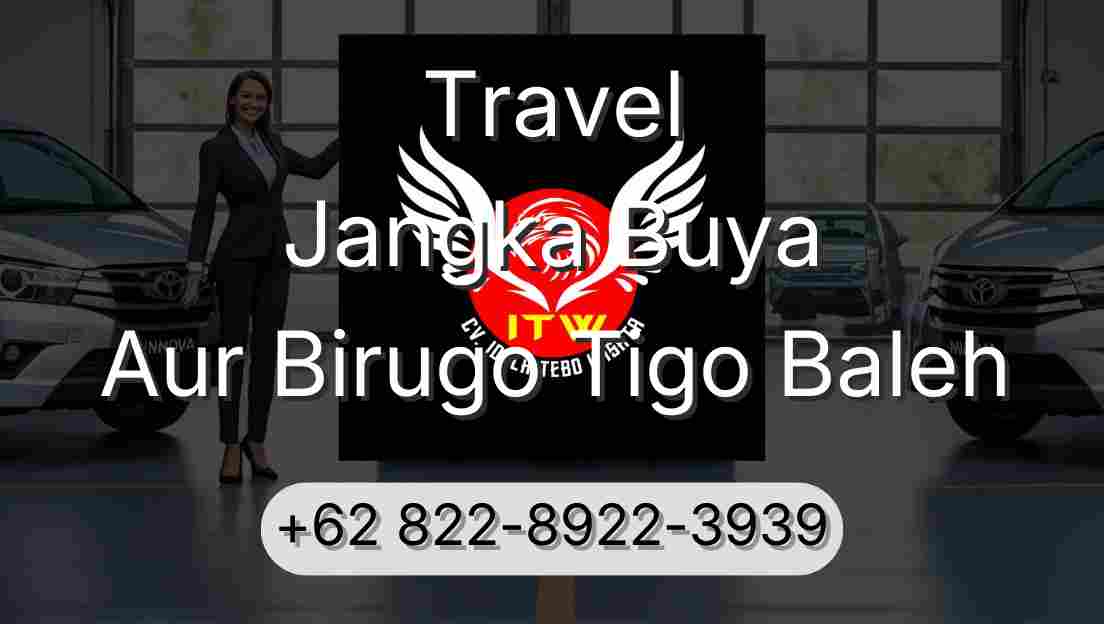 Travel Jangka Buya Aur Birugo Tigo Baleh