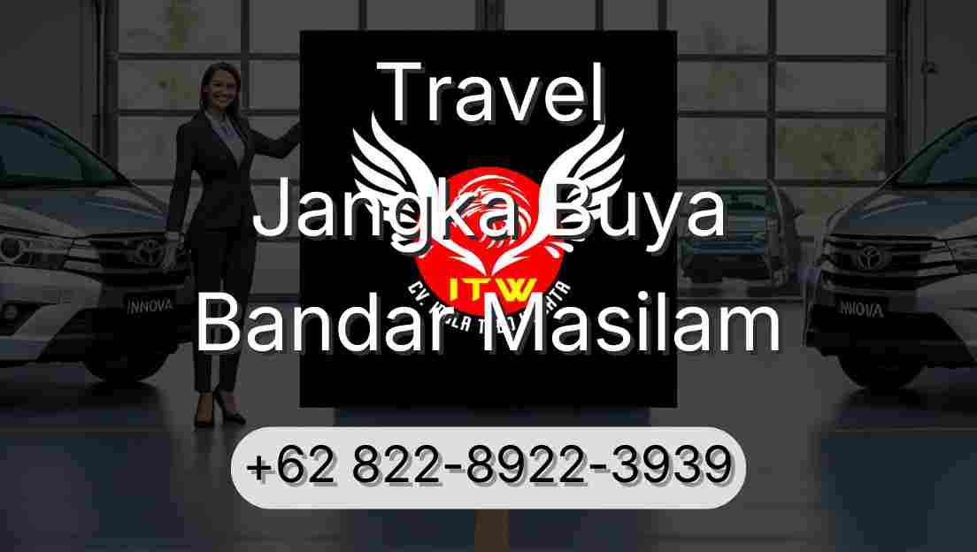 Travel Jangka Buya Bandar Masilam