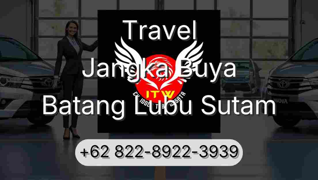 Travel Jangka Buya Batang Lubu Sutam