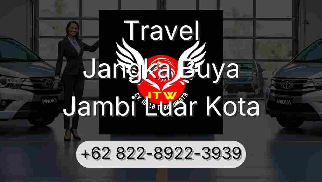 Travel Jangka Buya Jambi Luar Kota