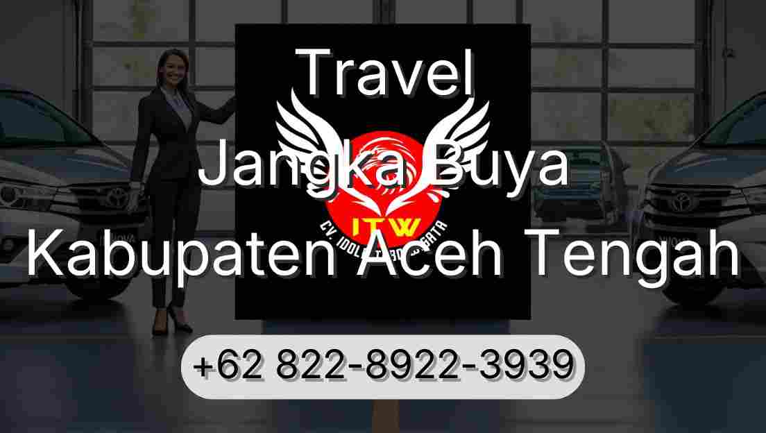 Travel Jangka Buya Kabupaten Aceh Tengah