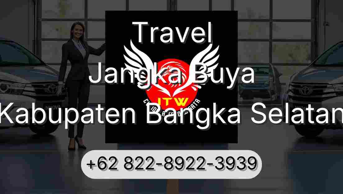 Travel Jangka Buya Kabupaten Bangka Selatan