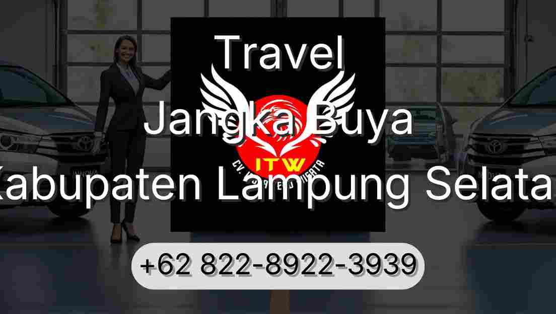 Travel Jangka Buya Kabupaten Lampung Selatan