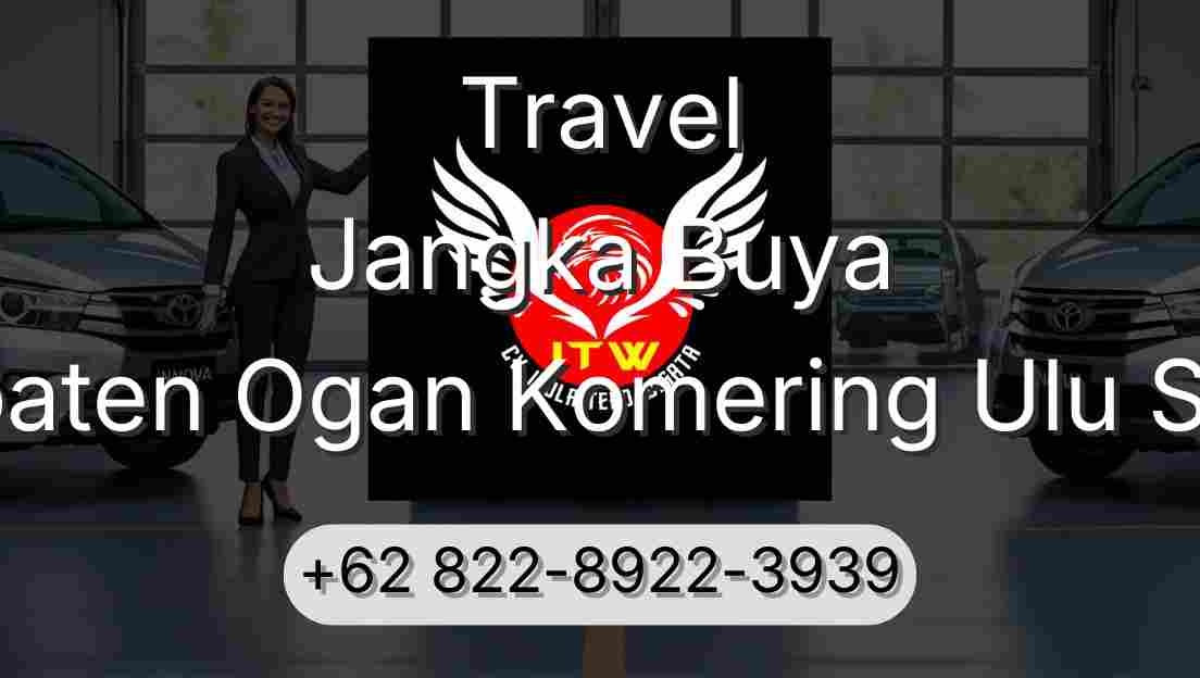 Travel Jangka Buya Kabupaten Ogan Komering Ulu Selatan