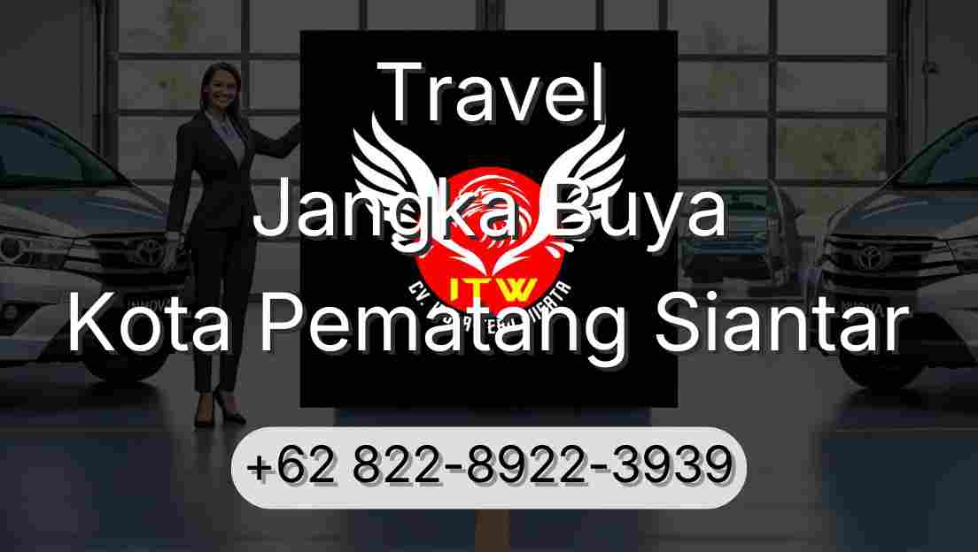 Travel Jangka Buya Kota Pematang Siantar