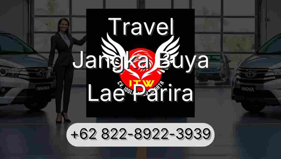Travel Jangka Buya Lae Parira