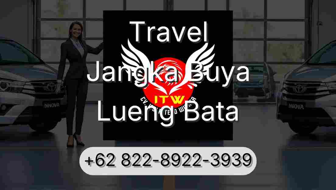 Travel Jangka Buya Lueng Bata
