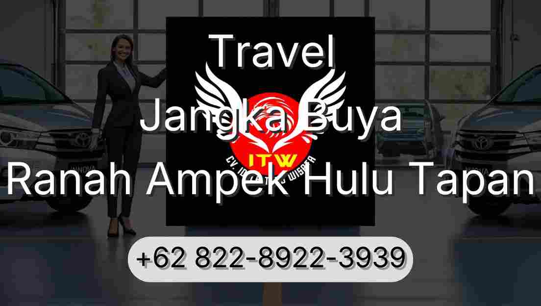 Travel Jangka Buya Ranah Ampek Hulu Tapan