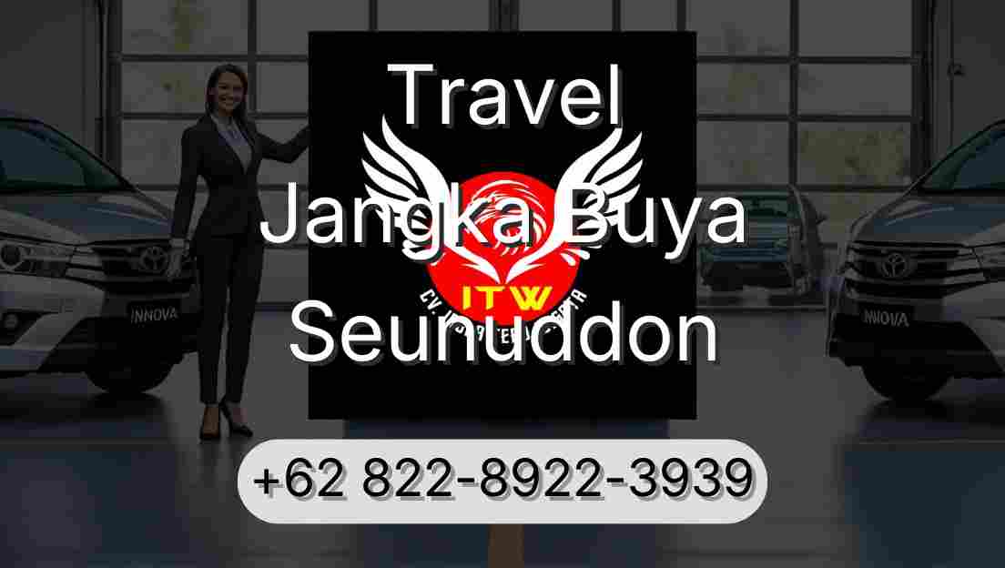 Travel Jangka Buya Seunuddon