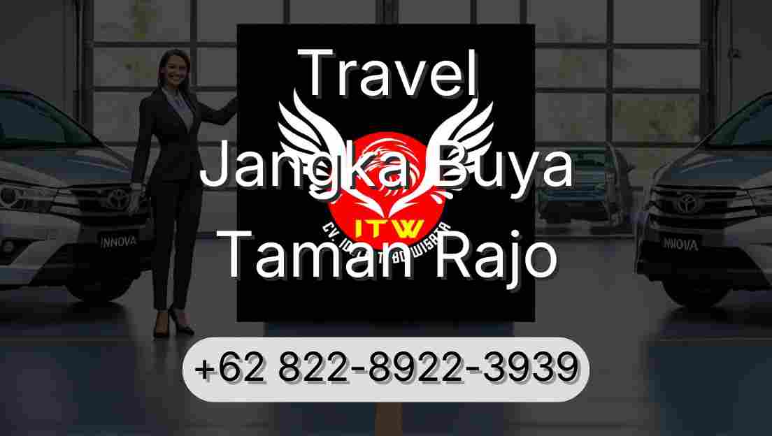 Travel Jangka Buya Taman Rajo